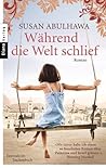 Während die Welt ...