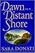 Dawn on a Distant Shore (Wilderness, #2)