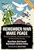 Remember War, Make Peace: Services, reflections, prayers and readings for Remembrance Sunday