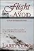 Flight to Avoid by Larry Long