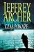 Czas pokaże by Jeffrey Archer Czas pokaże by Jeffrey Archer