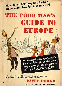 The Poor Man's Guide To Europe (Hardcover)