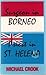 Surgeon in Borneo, Priest in St Helena by Michael Crook