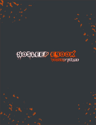 NoSleep eBook Vol. 3