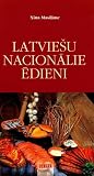 Latviešu nacionālie ēdieni