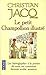 Le Petit Champollion Illustré by Christian Jacq