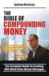 The Bible of Compounding Money The Bible of Compounding Money