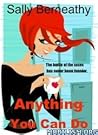 Anything You Can Do by Sally Berneathy Anything You Can Do by Sally Berneathy