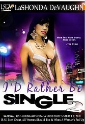 I'd Rather Be Single 2