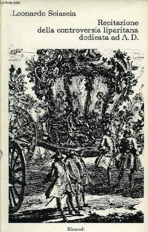 Recitazione della controversia liparitana dedicata ad A.D. (Paperback)