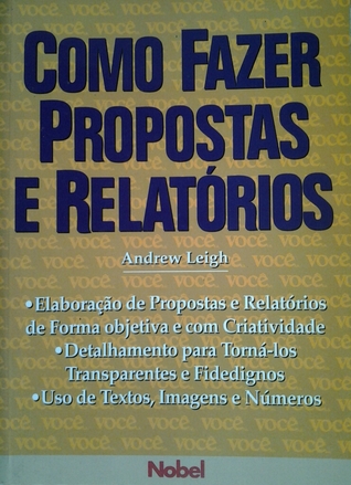 Como fazer propostas e relatórios (Mass Market Paperback)