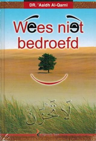 Wees niet Bedroefd