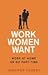 Work Women Want