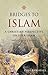 Bridges to Islam: A Christian Perspective on Folk Islam