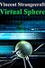 Virtual Sphere by Vincent Strangecraft