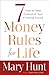 7 Money Rules for Life(r): How to Take Control of Your Financial Future
