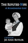 The Reputed Wife by Jo Ann Butler
