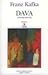 Dava by Franz Kafka Dava by Franz Kafka