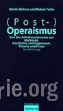 (Post-)Operaismus
