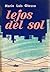 Lejos del sol