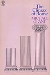 The Climax of Rome by Michael    Grant