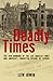 Deadly Times: The 1910 Bomb...