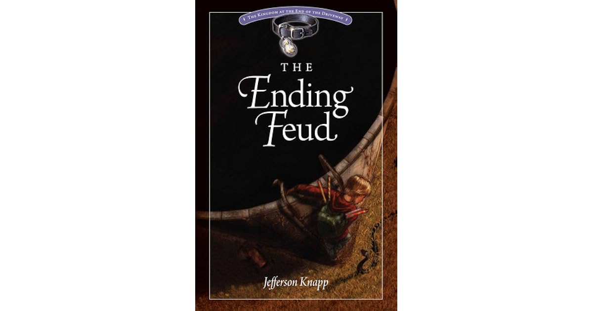 The Ending Feud by Jefferson Knapp
