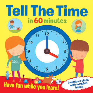 Tell the Time in 60 Minutes