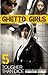 Ghetto Girls 5: Tougher Tha...