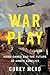 War Play: Video Games and t...