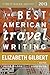 The Best American Travel Writing 2013