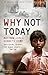 Why Not Today: Trafficking,...