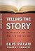 Telling the Story