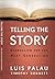 Telling the Story