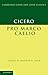 Cicero: Pro Marco Caelio (Cambridge Greek and Latin Classics)