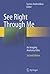 See Right Through Me: An Im...