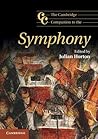 The Cambridge Companion to the Symphony