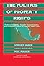 The Politics of Property Rights by Stephen H. Haber