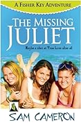 The Missing Juliet: A Fisher Key Adventure