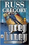 Greg Honey: A Honey Agency Novel