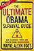 The Ultimate Obama Survival...