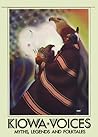 Kiowa Voices, Volume II: Myths, Legends and Folktales: 2