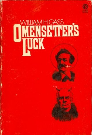 Omensetter S Luck By William H Gass
