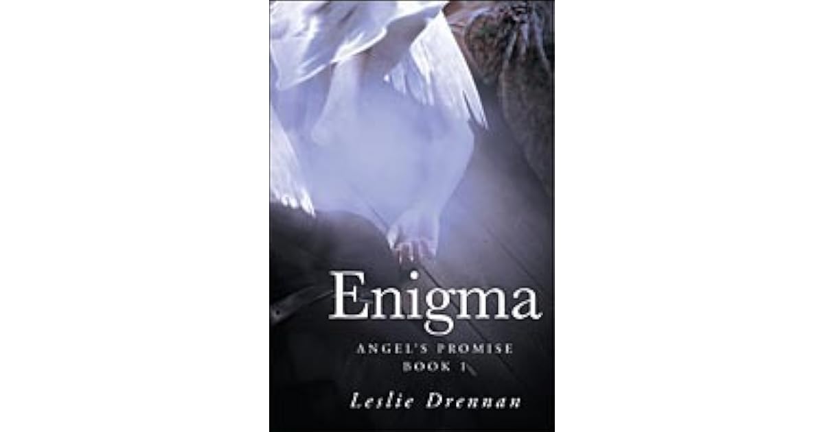 Enigma Angel's Promise, Book 1 by Leslie Drennan
