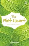 The Mint Heart by Ayuwidya