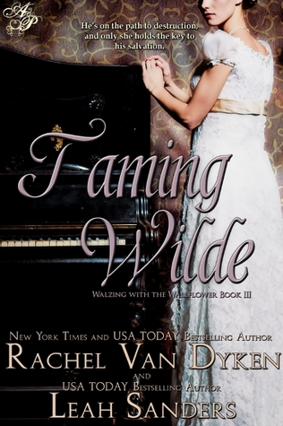 Taming Wilde (Waltzing with the Wallflower, #3)