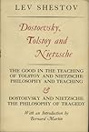 Dostoevsky, Tolst...