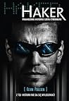 Haker. Prawdziwa historia szefa cybermafii by Kevin Poulsen
