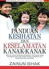 Panduan Kesihatan dan Keselamatan Kanak-kanak