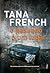 O Passado é um Lugar by Tana French